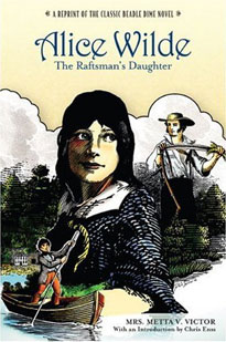 Alice Wilde: The Raftsman's Daughter Book Cover