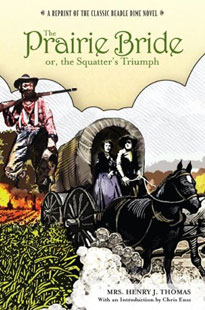 prairie_bride_lg The Prairie Bride; or, the Squatter's Triumph Book Cover