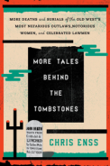 More Tales Behind the Tombstones Book Cover