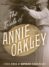 The Trials of Annie Oakley