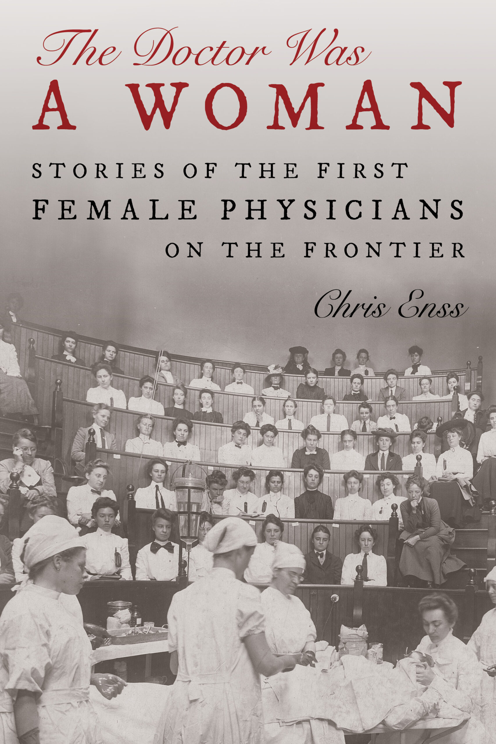 The Doctor Was A Woman Wins Foreword Indies Award Chris Enss the-doctor-was-a-woman-wins-foreword-indies-award-chris-enss